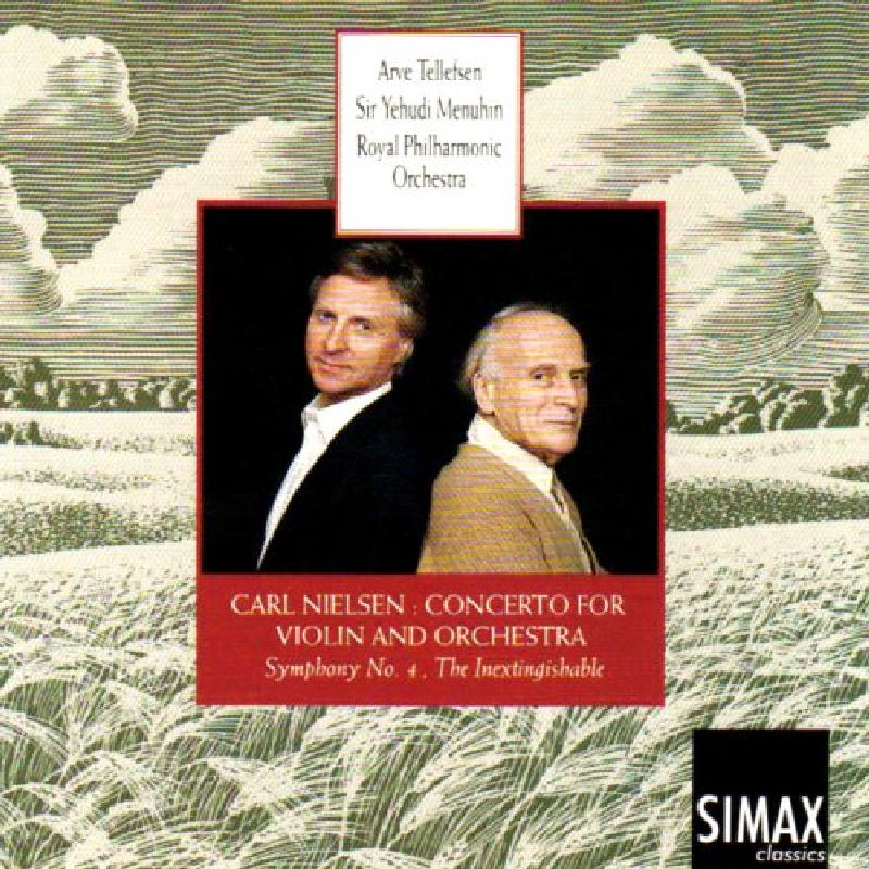 Picture of Yehudi Menuhin/Arve Tellefsen - Carl Nielsen: Violin Concerto; Symphony No. 4