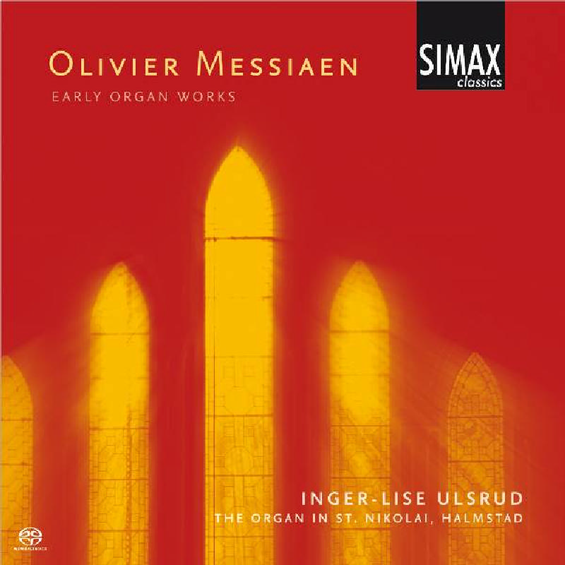 Picture of Inger-Lise Ulsrud - Olivier Messiaen: Early Organ Works