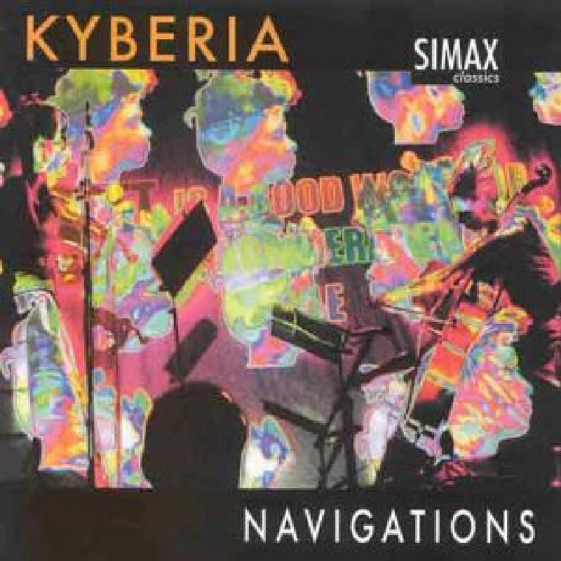 Picture of Kyberia - Navigations: Norwegian Chamber Music