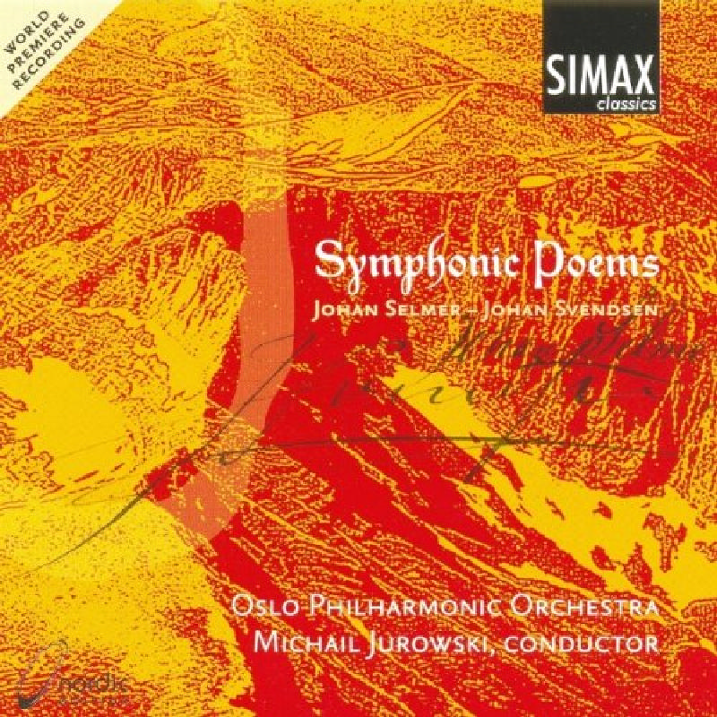 Picture of Oslo Philharmonic Orchestra/Michail Jurowski - Symphonic Poems: Johan Selmer, Johan Svendsen
