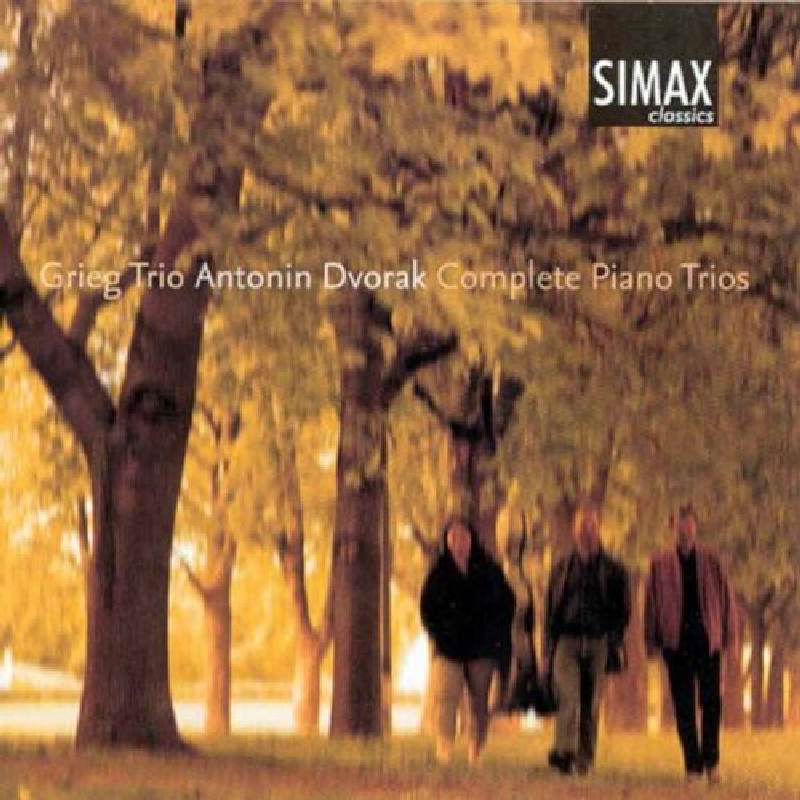 Picture of Grieg Trio - Antonin Dvorak: Complete Piano Trios