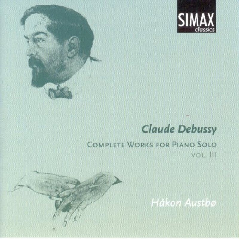 Picture of Hakon Austbo - Claude Debussy: Complete Works for Piano Solo, Vol. 3
