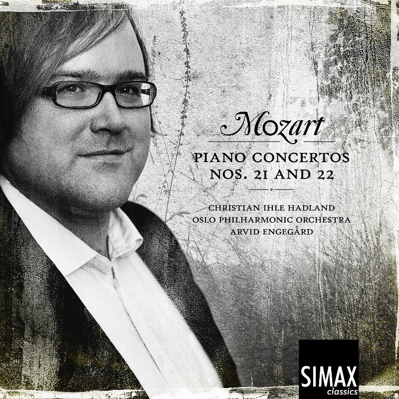 Picture of Christian Ihle Hadland, Oslo Philharmonic Orchestra & Arvid Engegard - Mozart: Piano Concertos Nos. 21 and 22