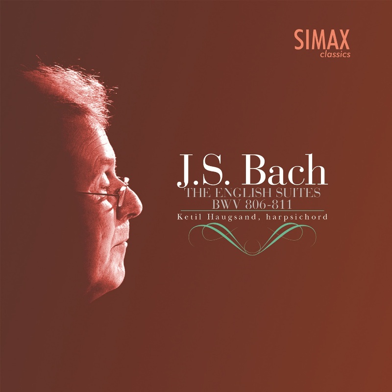 Picture of Ketil Haugsand - J.S. Bach: The English Suites BWV 806-811