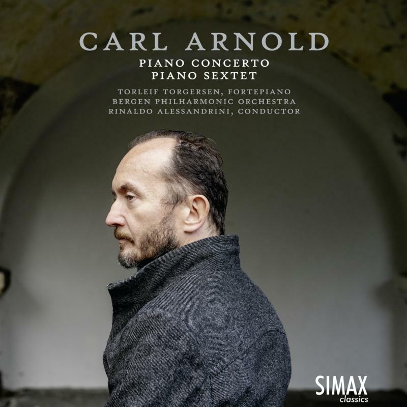 Picture of Torleif Torgersen, Bergen Philharmonic Orchestra & Rinaldo Alessandrini - Carl Arnold: Piano Concerto; Grand Sextet