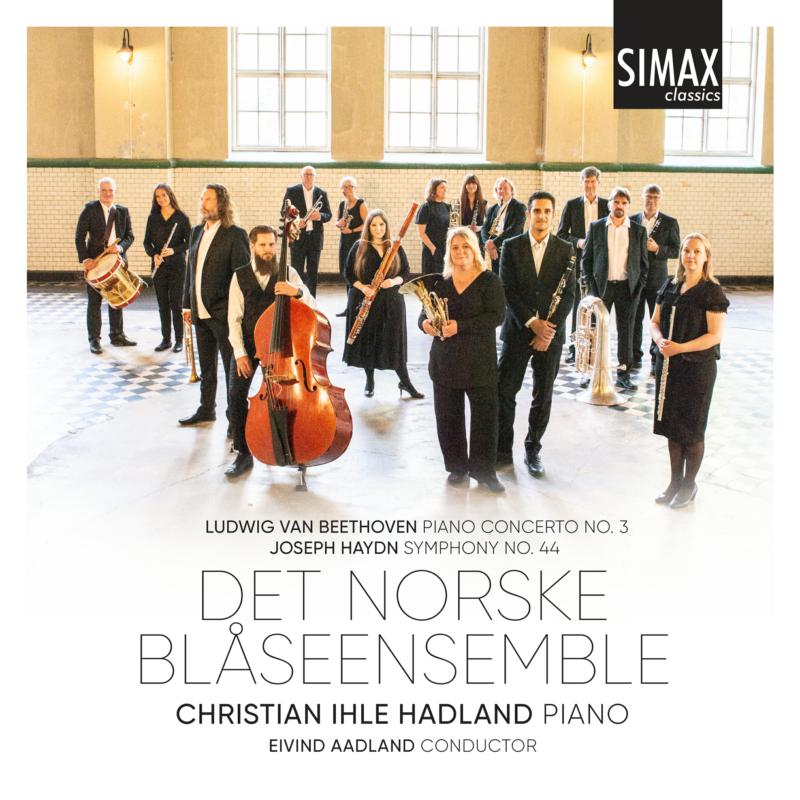 Picture of The Norwegian Wind Ensemble, Christian Ihle Hadland, Eivind Aadland - Beethoven: Piano Concerto No.3, Haydn: Symphony No.4
