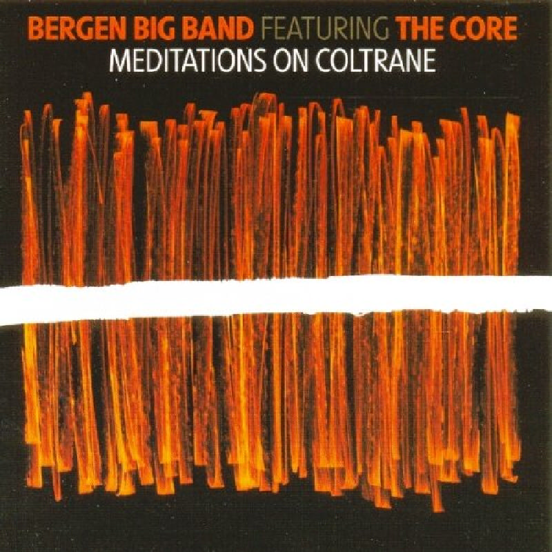 Picture of Bergen Big Band - Meditations On Coltrane