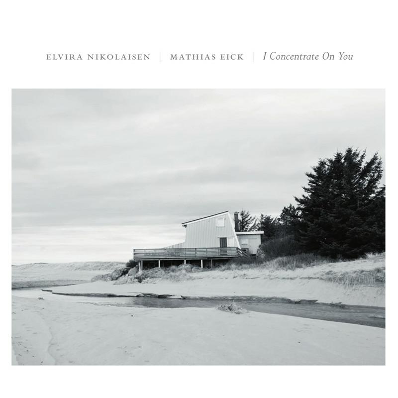Picture of Elvira Nikolaisen & Mathias Eick - I Concentrate On You