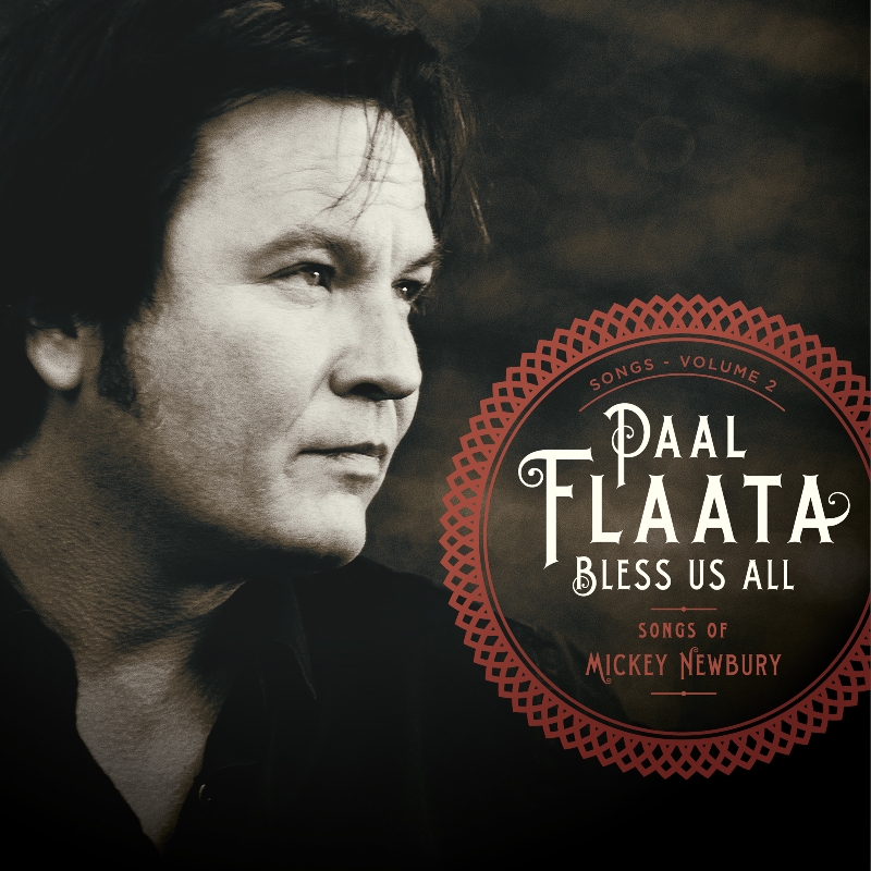 Picture of Paal Flaata - Bless Us All - The Songs Of Mickey Newbury