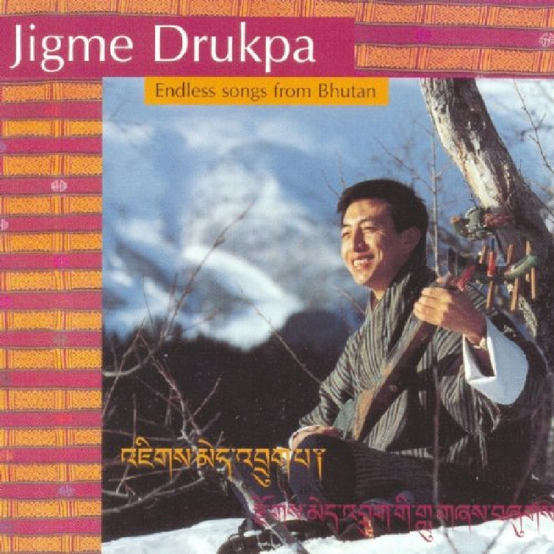 Picture of Jigme Drukpa - Endless Songs from Bhutan