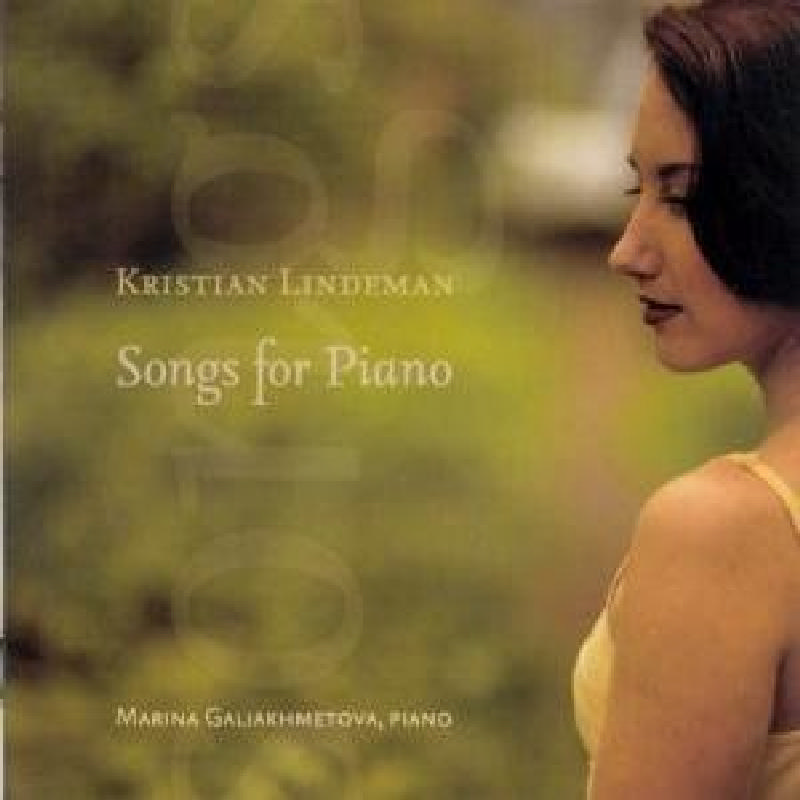 Picture of Marina Galiakhmetova - Kristian Lindeman: Songs for Piano