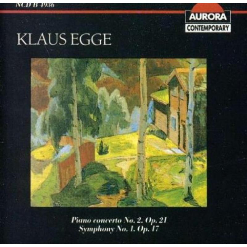 Picture of Bergen Philharmonic Orchestra - Klaus Egge: Piano Concerto No. 2; Symphony No. 1
