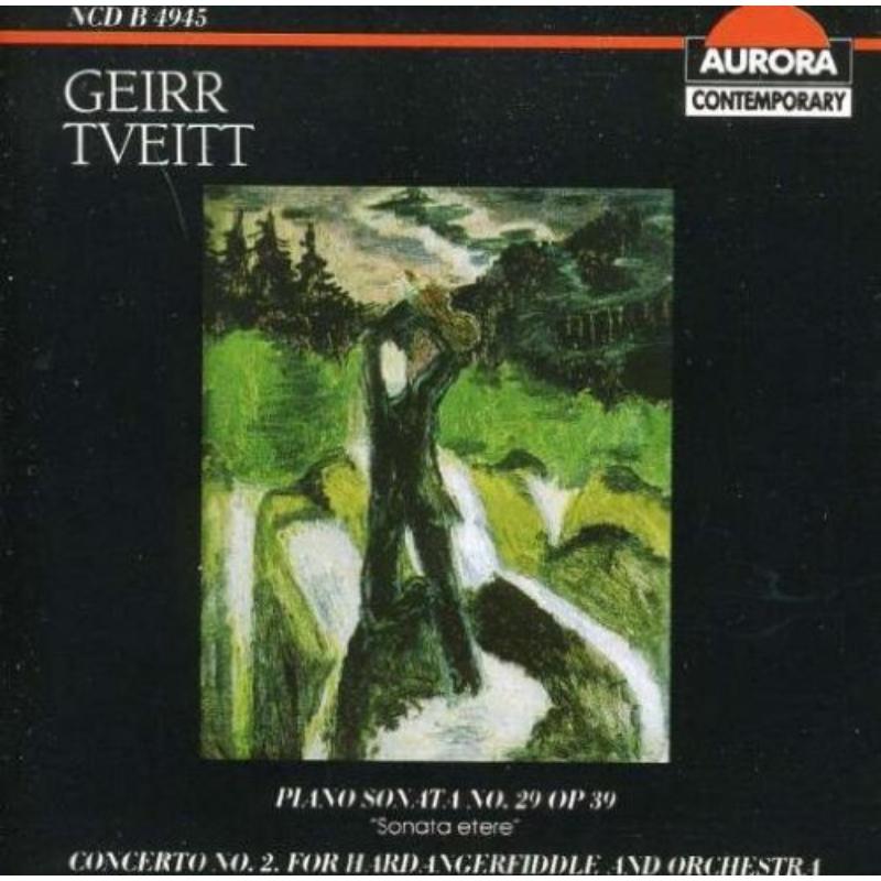 Picture of Bergen Philharmonic Orchestra - Geirr Tveitt: Concerto No. 2 for Hardanger Fiddle and Orchestra; Piano Sonata No. 29