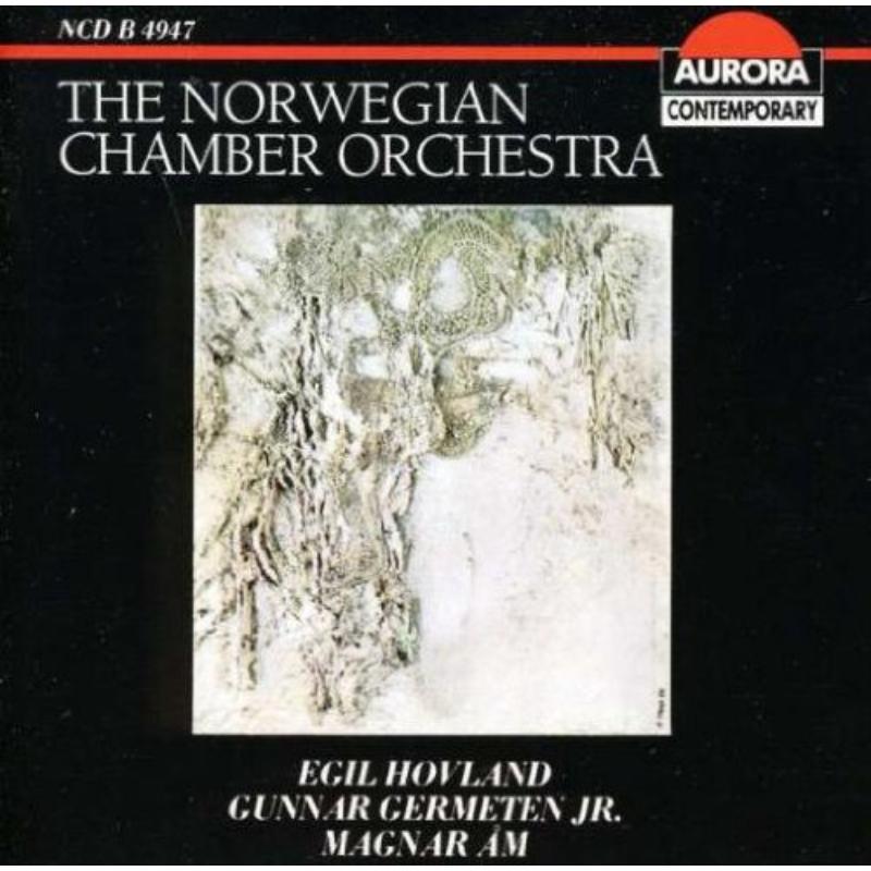 Picture of Norwegian Chamber Orchestra - Norwegian Chamber Orchestra plays Hovland, Germeten, Am
