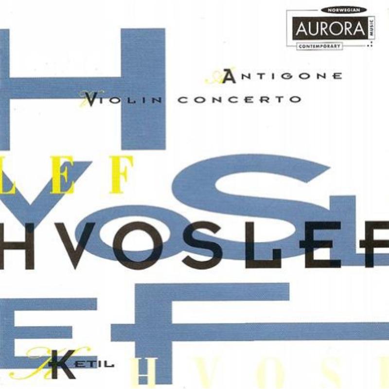 Picture of Ketil Hvoslef - Antigone, Symphonic Variations for Orchestra