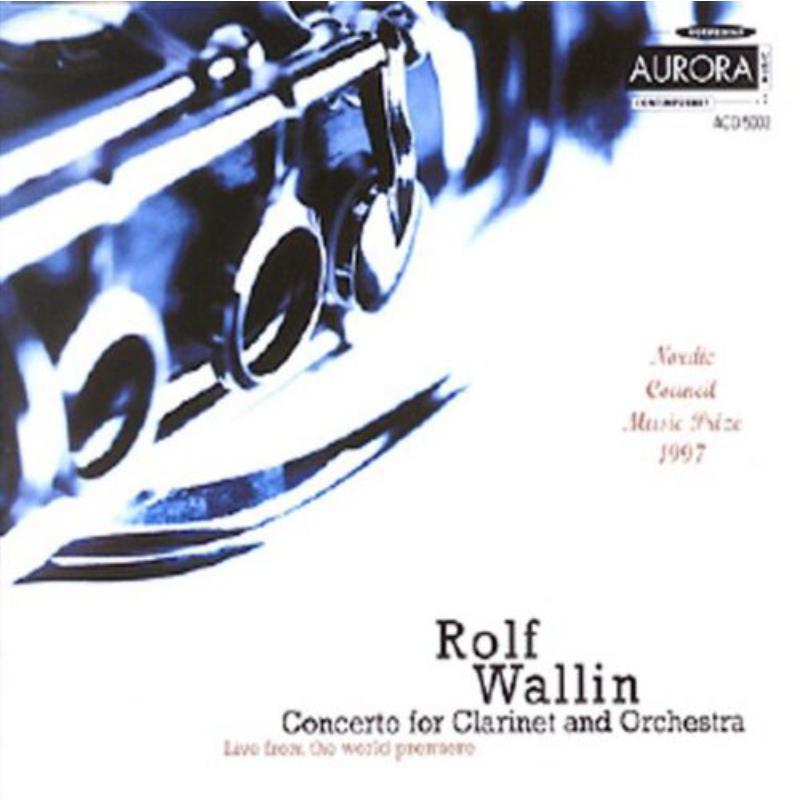 Picture of Rolf Wallin - Concerto for Clarinet