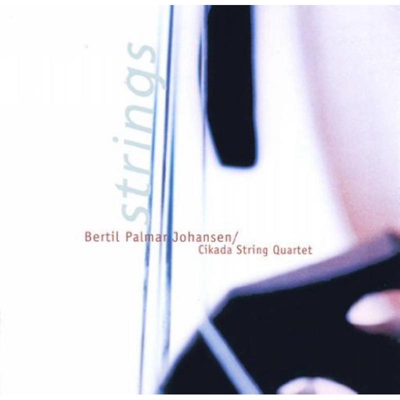 Picture of Cikada String Quartet - Bertil Palmar Johansen: Strings