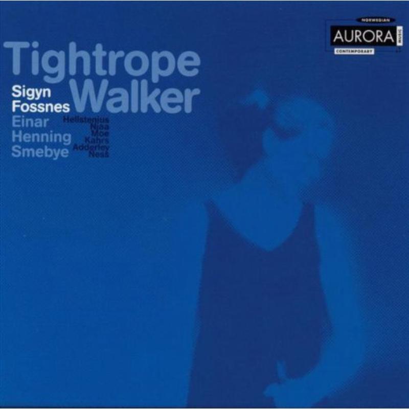 Picture of Various Composers - Tightrope Walker (Fossnes, Smebye, Fjaervoll)
