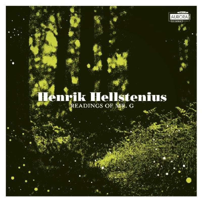 Picture of Bit20 Ensemble - Henrik Hellstenius: Readings of Mr G