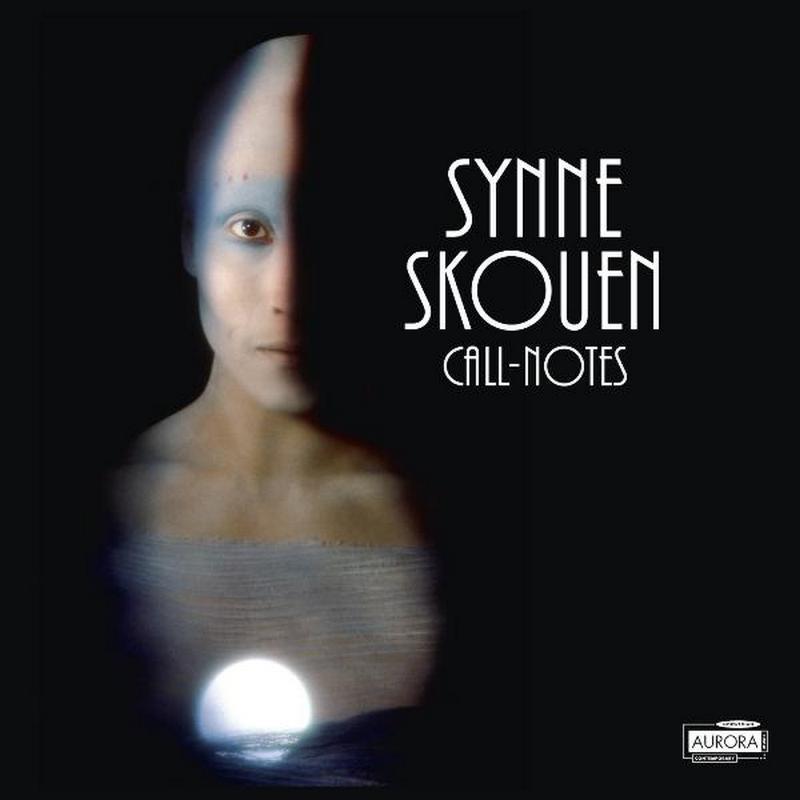 Picture of Norwegian Radio Orch, Christian Eggen, Oslo String Quartet - Synne Skoue: Call-Notes