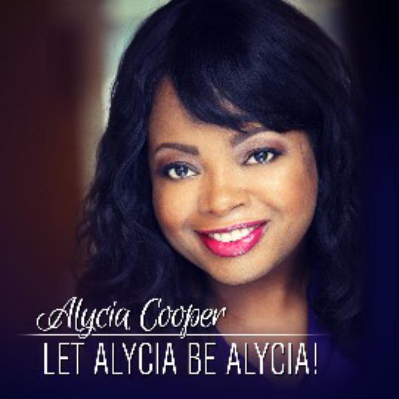 Picture of Alycia Cooper - Let Alycia Be Alycia!