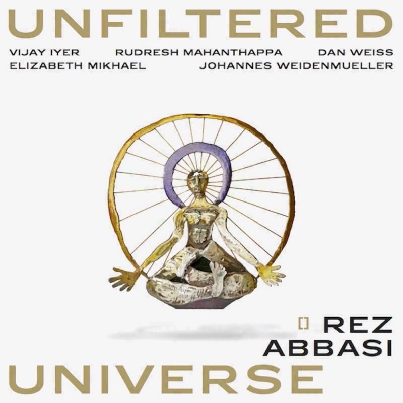 Picture of Rez Abbasi - Unfiltered Universe