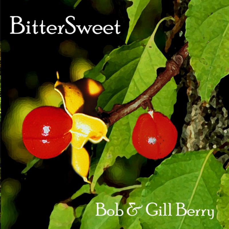 Picture of Bob And Gill Berry - Bitter Sweet