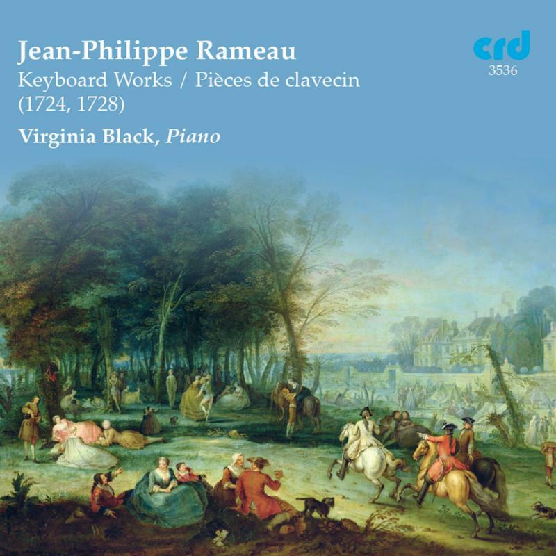 Picture of Virginia Black - Jean-Philippe Rameau: Keyboard Works, Pi�ces de clavecin (1724, 1728)