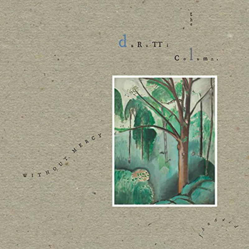 Picture of The Durutti Column - Without Mercy