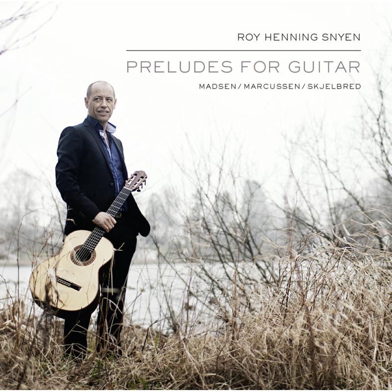 Picture of Roy Henning Snyen - Preludes for Guitar