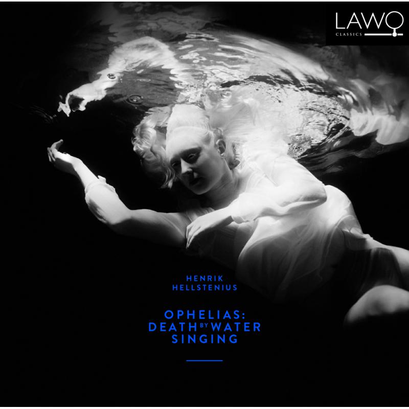 Picture of Elisabeth Holmertz - Hellstenius: Ophelias: Death by Water Singing