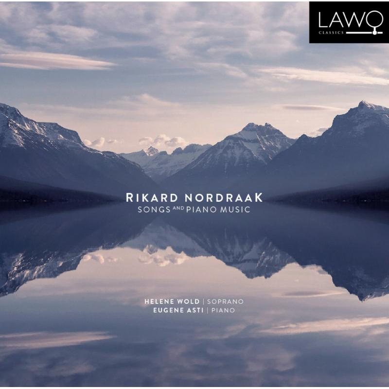 Picture of Helene Wold; Eugene Asti - Rikard Nordraak: Songs And Piano Music