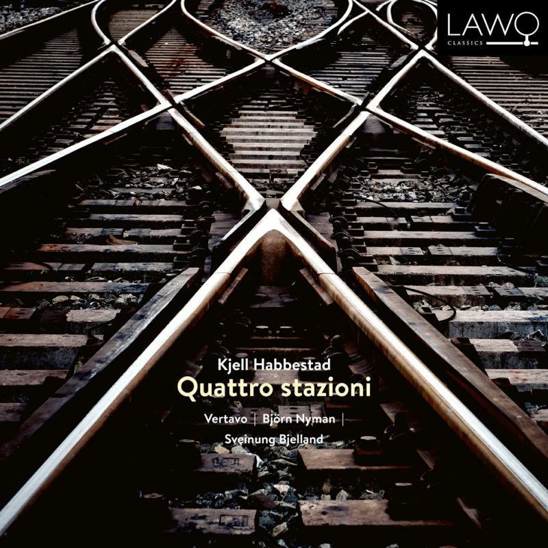 Picture of Vertavo String Quartet, Bj�rn Nyman, Sveinung Bjelland - Kjell Habbestad: Quattro Stazioni