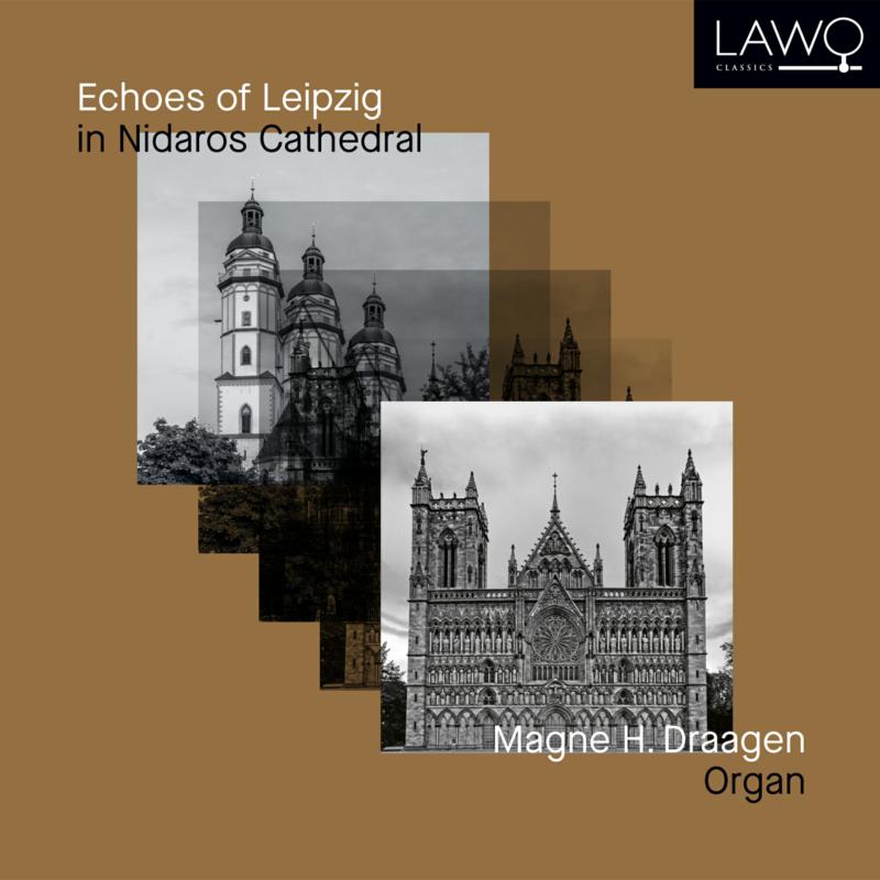 Picture of Magne H. Draagen - Echoes Of Leipzig In Nidaros Cathedral