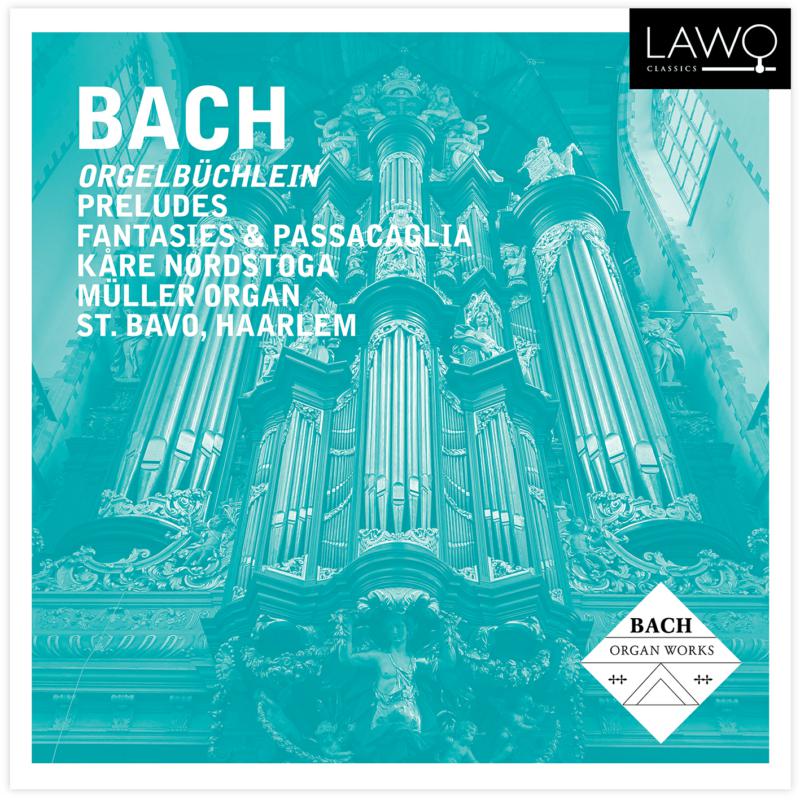 Picture of Kare Nordstoga - Bach: Orgelbuchlein, Preludes & Passacaglia