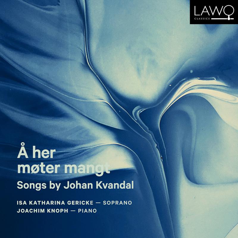 Picture of Isa Katharina Gericke, Joachim Knoph - A Her Moter Mangt - Songs By Johan Kvandal