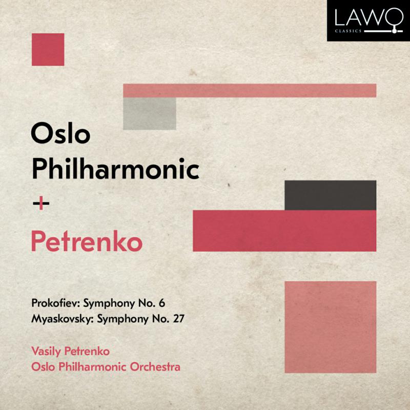Picture of Vasily Petrenko, Oslo Philharmonic Orchestra - Prokofiev: Symphony No. 6 / Myaskovsky: Symphony No. 27