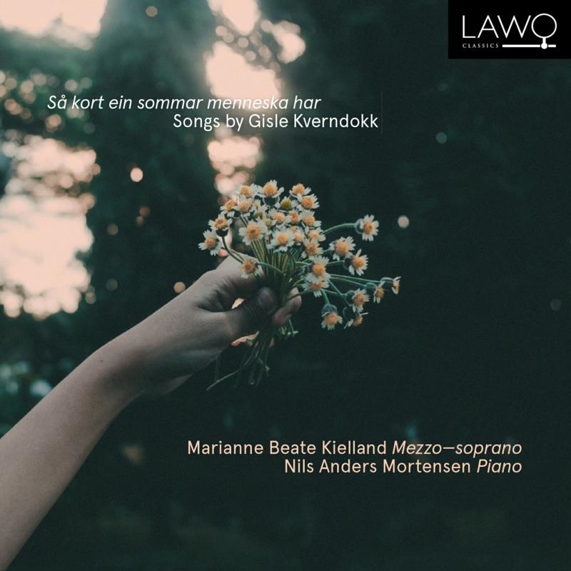 Picture of Marianne Beate Kielland, Nils Anders Mortensen - Sa Kort Ein Sommar Menneska Har - Songs By Gisle Kverndokk