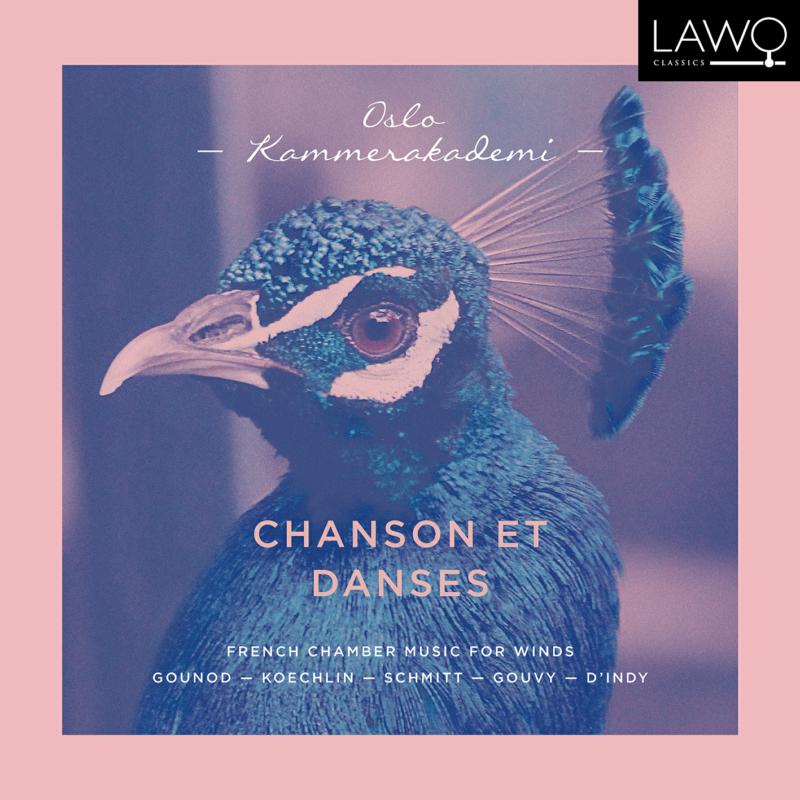 Picture of Oslo Kammerakademi, David Friedemann Strunck - Chanson Et Danses - French Chamber Music For Winds