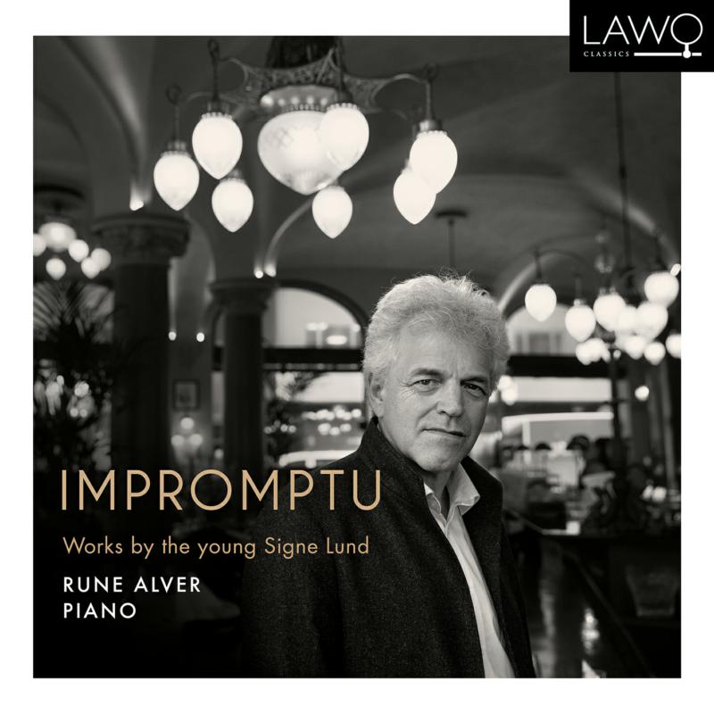 Picture of Rune Alver - Impromptu - Works By The Young Signe Lund