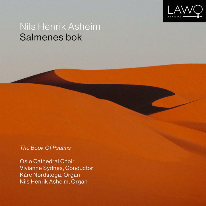 Picture of Oslo Cathedral Choir, Nils Henrik Asheim, Kare Nordstoga - Nils Henrik Asheim: Salmenes Bok