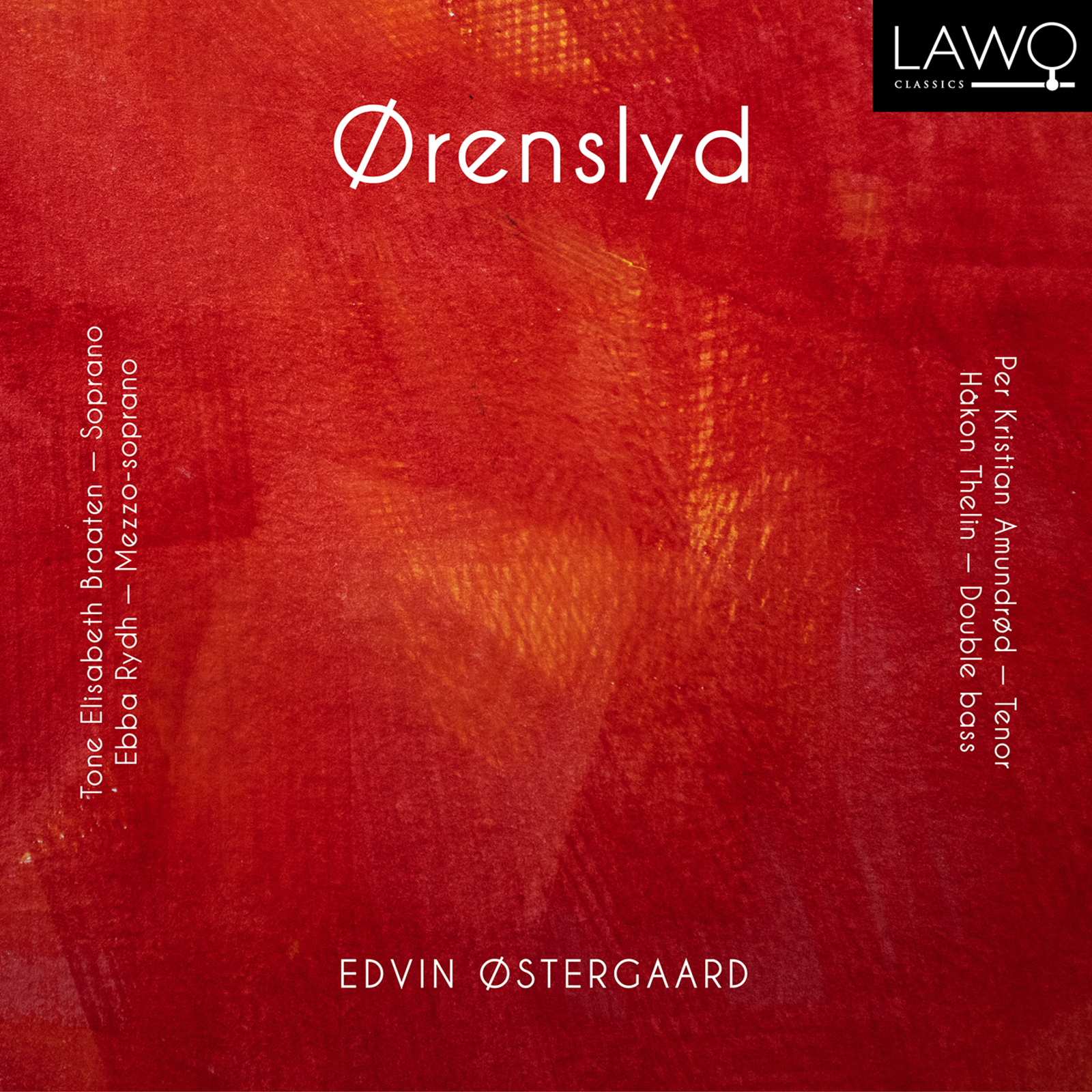 Picture of Tone Elisabeth Braaten, Ebba Rydh, Per Kristian Amundrod, Hakon Thelin - Edvin Ostergaard: Orenslyd