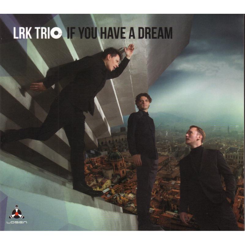Picture of Lrk Trio - If You Have A Dream