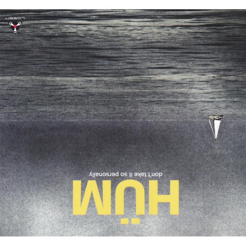 Picture of Hum - Don't Take It So Personally