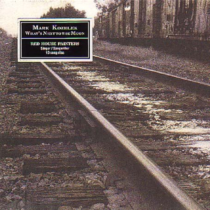 Picture of Mark Kozelek - What's Next to the Moon