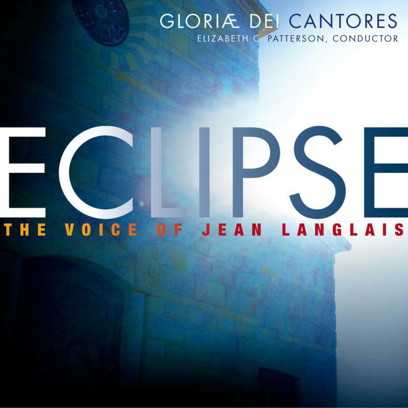 Picture of Gloriae Dei Cantores - Eclipse: The Voice of Jean Langlais