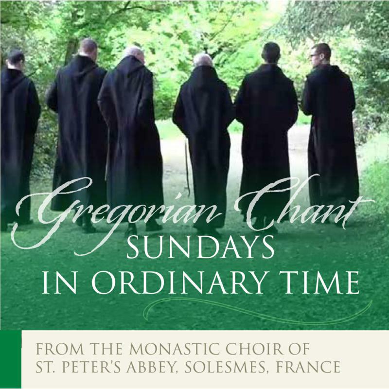 Picture of The Monks Of Solesmes - Gregorian Chant - Sundays in Ordinary Time