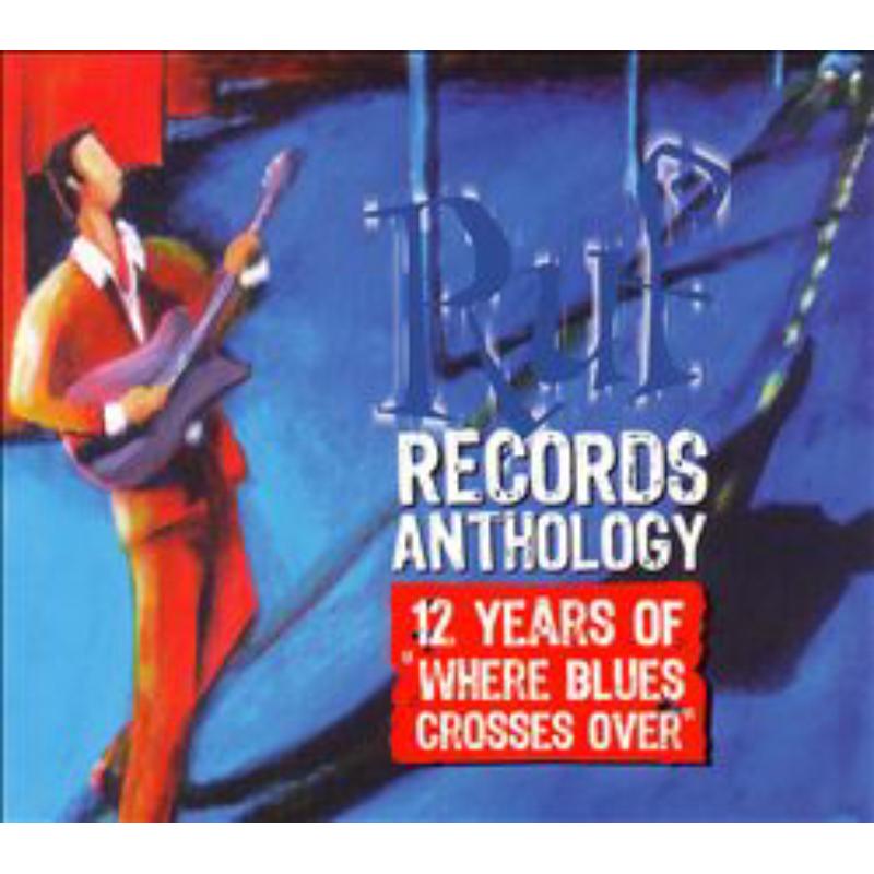 Picture of Ruf Records Anthology: 12 Year - Ruf Records Anthology: 12 Year