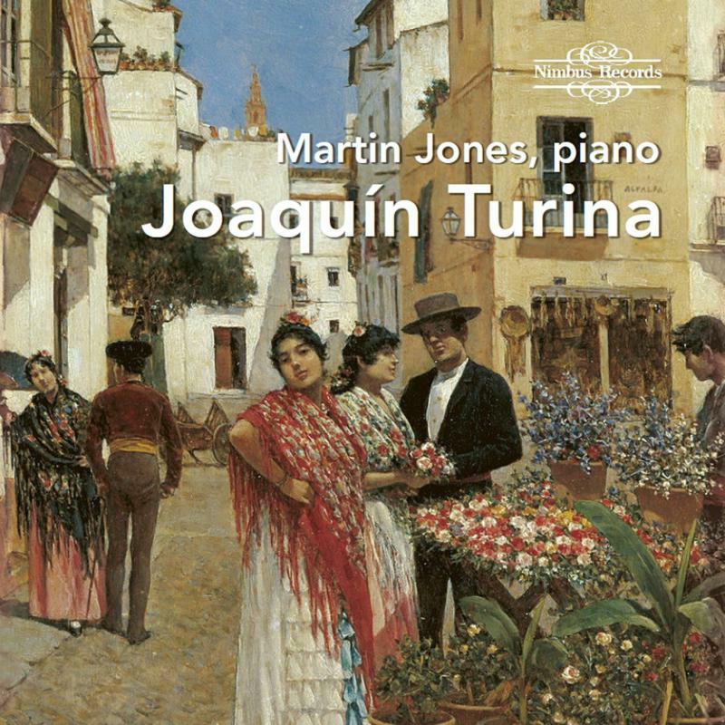 Picture of Martin Jones - Joaqu�n Turina: Piano Works (Martin Jones)