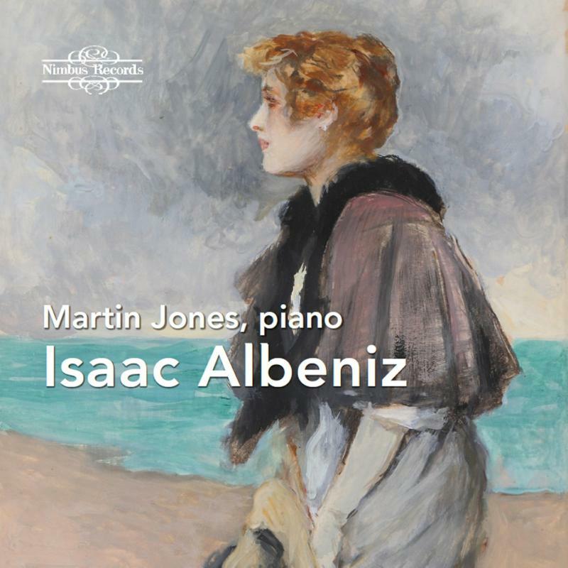 Picture of Martin Jones - Isaac Albeniz: Martin Jones, piano